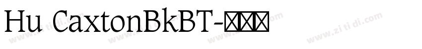 Hu CaxtonBkBT字体转换